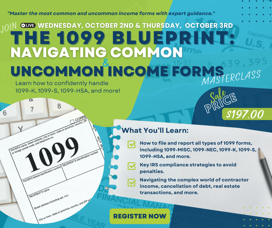 The 1099 Blueprint: Navigating Common and Uncommon Income Forms Masterclass